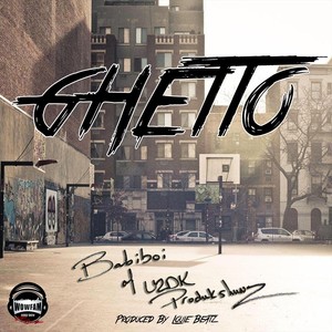 Ghetto (Explicit)
