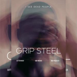 Grip Steel (Explicit)