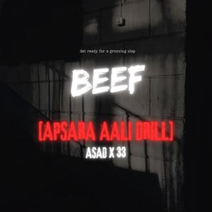 Beef (feat. Asad) [Explicit]