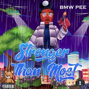 Stronger Than Most (Explicit)