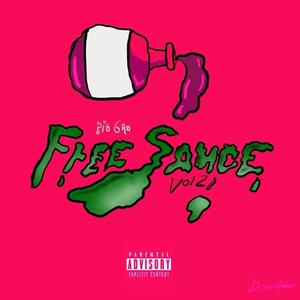 FREE SAUCE Pt. 2 (Explicit)