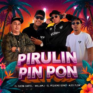 Pirulin Pin Pon (Soca 2026)