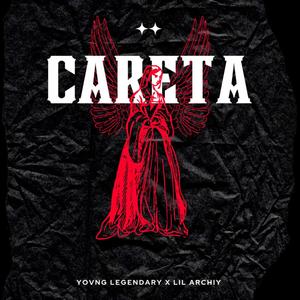 Careta (feat. lil archiy) [Explicit]