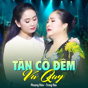 Tân cổ Đêm Vu Quy