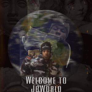 Welcome To Jbworld (Explicit)