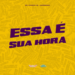 Essa É Sua Hora (Explicit)