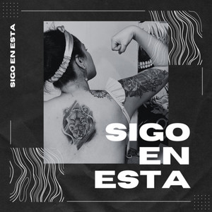 Sigo en Esta (Explicit)