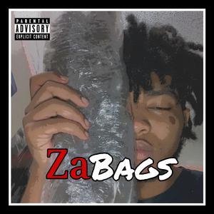 ZaBags (Explicit)