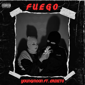 Fuego (Explicit)
