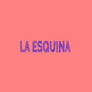 La Esquina