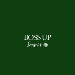 Boss Up (feat. D Realz) [Explicit]