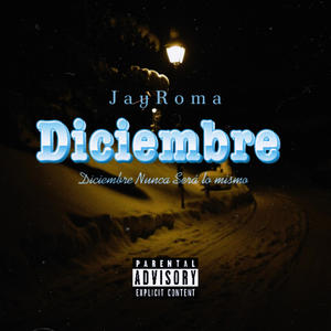 Diciembre (Explicit)