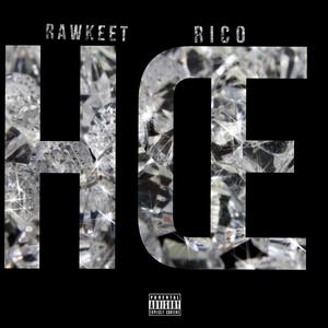 HOE (feat. Rico) [Explicit]