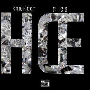 HOE (feat. Rico) (Explicit)