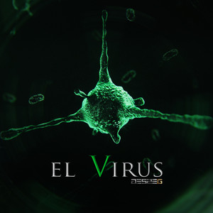 El Virus (Explicit)