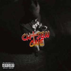 Chosen One (Explicit)