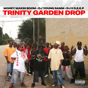 Trinity Garden Drop (Explicit)