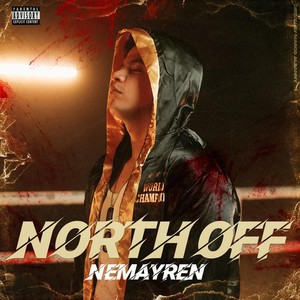 North Off (Explicit)