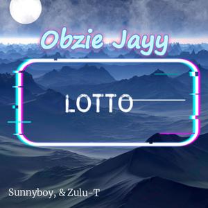 Lotto (feat. Sunnyboy & Zulu-T)