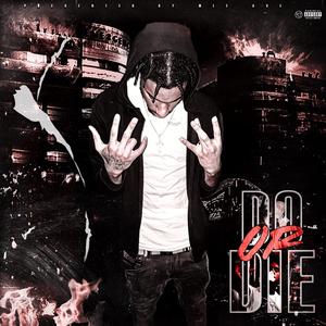 Do or Die (Explicit)