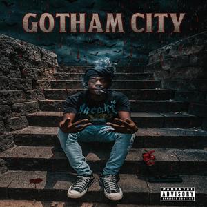 Gotham City (Explicit)