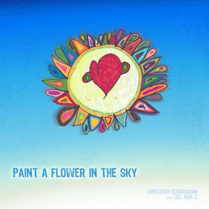 Paint a Flower in the Sky (feat. Liel Bar-Z)