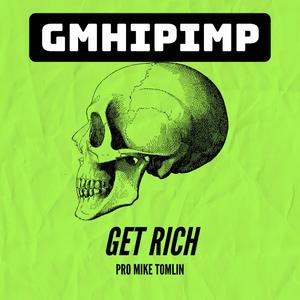 GET RICH (Explicit)