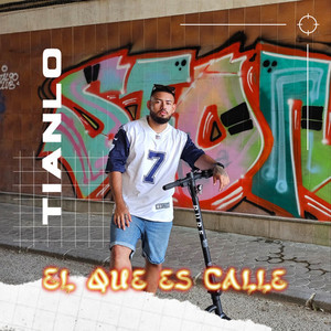 El que es calle (Explicit)