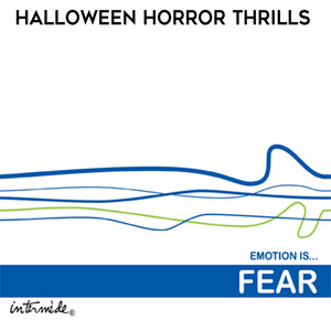 Emotion Is… Fear (Halloween Horror Thrills)