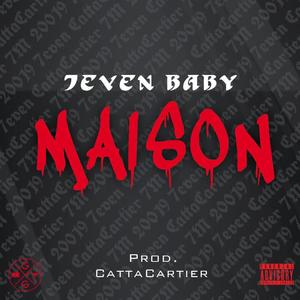 Maison (feat. CattaCartier)