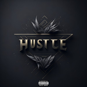 Hustle (Explicit)