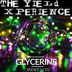 Glycerine(feat. Sophia)