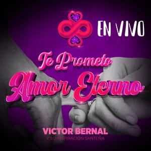 Te prometo amor eterno (En vivo)