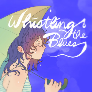 Whistling The Blues