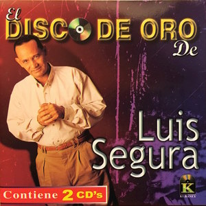 Disco De Oro De Luis Segura