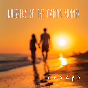 Whispers of the Fading Summer