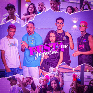 Festa de Jogador (Explicit)