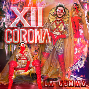 12 Corona (Explicit)