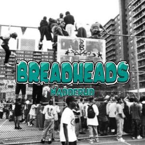 Digger Det (Breadheads) (Explicit)