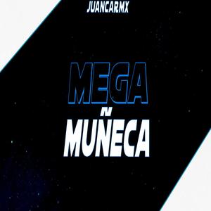 MEGA MUÑECA