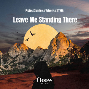 Leave Me Standing There