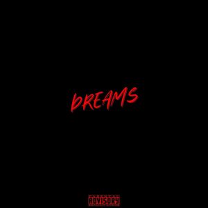 Dreams (Explicit)