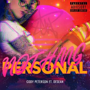 Nothing personal(feat. dxsean) (Explicit)
