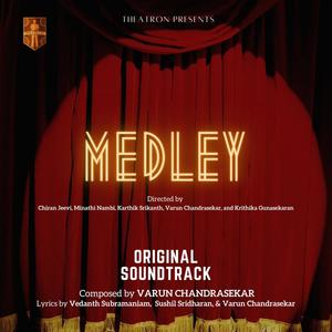 Medley (Original Theatrical Soundtrack)