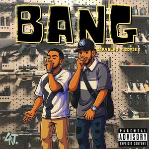 BANG (feat. Carvalho)