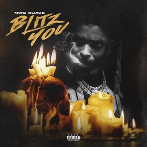 Blitz You (Explicit)