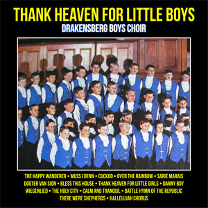 Thank Heaven For Little Boys : Choral Favourites