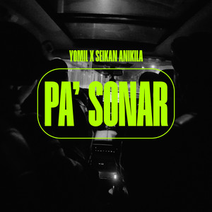Pa' Sonar (Explicit)