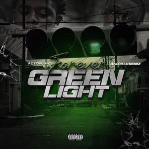 Forever GreenLight (Explicit)