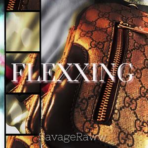 Flexxing (Explicit)